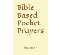 Bible Based Pocket Prayers