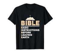 Bible Basic Instructions Before Leaving Earth T-Shirt