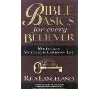 Bible Basics For Every Believer