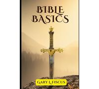 Bible Basics: General Bible Knowledge