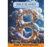 Bible Blanks: Mixed Scripture Study - Fill in the Missing Words from the Bible for Memorization and Group Learning | Interactive Bible Study Workbook (Volume 22) (Bible Blanks by Rizada)