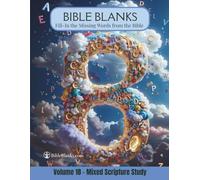 Bible Blanks: Volume 18 - Mixed Scripture Study - Fill in the Missing Words from the Bible - Bible Study Workbook (Bible Blanks by Rizada)