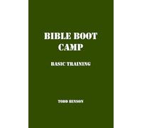 Bible Boot Camp: Basic Training