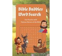 Bible Buddies Word Search: Fun Puzzles with Famous Heroes of the Bible
