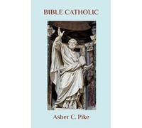BIBLE CATHOLIC: An introductory Bible defense of Catholic doctrine