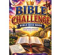 BIBLE CHALLENGE BIBLE QUIZ BOOK