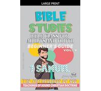 Bible Class for Adults and Youth: Beginner's Guide: 1 Samuel (9)