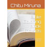 Bible Coloring Book for Kids: Biblical Stories and Faith-Inspired Illustrations for Creative Learning and Relaxation