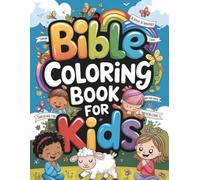 Bible Coloring Book for Kids: Encouraging Bible verses with beautiful illustrations | Stress relief and mindfulness through God’s Word
