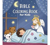 Bible Coloring Book for Kids: Fun and Educational Christian Stories to Read, Color, and Learn Scripture Through Beautiful Biblical Illustrations
