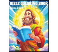 Bible Coloring Book Series Book 13: Uplifting Designs to Inspire, Reflect, and Create | Faith-Filled Journey Through Art and Encouragement |