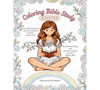 Bible Coloring Study: Color Your Wy Through Scripture While Studying God's Word (Color and Study Your Way Thru The Old and New Testament)