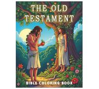 Bible Coloring The Old Testament Coloring Book for Adults & Kids, Christian Bible Stories, Biblical Coloring Book: Christian Coloring Book, Bible ... Sunday School Activity Book, Bible Stories,