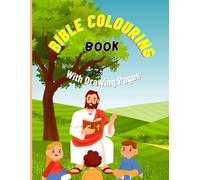 Bible Colouring Book: With Drawing Pages