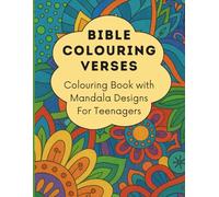 Bible Colouring Verses: Colouring Book with Mandala Designs for teenagers