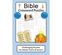 Bible Crossword Challenging Puzzles for Adults Teens & Seniors: Easy to Read Puzzles about Bible Stories, Heroes, Cities & Miracles |56 Crosswords | ... While Improving Mental Focus and Brainpower