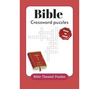 BIble Crossword Puzzle Bible Themed Puzzles: Crossword Puzzles with Easy to Read Print about the Bible,Christianity, and More / 6x9 inches, 120 pages ... Gift for Vacations, Holidays and relaxation