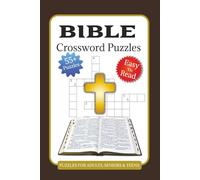 Bible Crossword Puzzles: Crossword Puzzle With Easy To Read Print About The Bible, Christianity , Religion and More | 6x9 inches, 120 Pages | 50+ Puzzles ... Gift For Believers, Seniors, and Teens