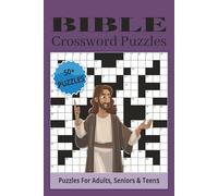 Bible Crossword Puzzles: Crossword Puzzles with Easy to Read Print about, Bible, People, Places, Locations, and More | 6x9 inches, 120 pages | 50= ... Gift for Vacations, Holidays and Relaxation