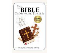 Bible Crossword Puzzles: Inspirational crossword puzzles featuring Bible stories and people, with selected verses. 6 × 9 in, 60+ puzzles for adults, ... explore Scripture and deepen Bible knowledge.