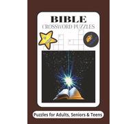 Bible Crossword Puzzles: Puzzles for Adults, Seniors & Teens: Crossword Puzzles with Easy-to-Read Print about Bible and Biblical stories | 6x9 inches, ... strengthen your understanding in a fun way