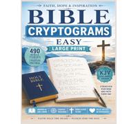 Bible Cryptogram Puzzle Book Large Print: Large Print Bible Cryptograms for Seniors - 490 Fun and Relaxing Scripture Decoder Puzzles from Old & New ... Puzzle Series In futuro potrai aggiungere:)