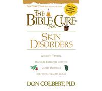BIBLE CURE FOR SKIN DISORDERS (New Bible Cure (Siloam)) (Bible Cure Series)