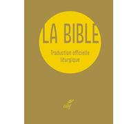 Bible de la liturgie compacte or: Traduction officielle liturgique
