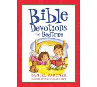 Bible Devotions for Bedtime (Bedtime Bible Stories)