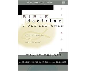 Bible Doctrine Video Lectures: Essential Teachings of the Christian Faith