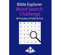 Bible Explorer Word Search Challenge: 80 Puzzles of Faith & Fun