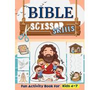 Bible Fun Activity & Coloring Book for Kids 4-7: Learn to Cut Lines and Shapes, Mazes, Tracing lines (BIBLE Edition)
