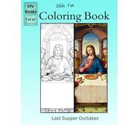 Bible Fun Coloring Book Series: Last Supper Outtakes