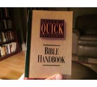 Bible Handbook (Nelson's Quick Reference)
