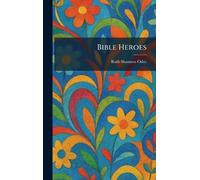 Bible Heroes