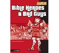 Bible Heroes and Bad Guys: 6 (2:52)