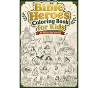 Bible Heroes Coloring Book for Kids