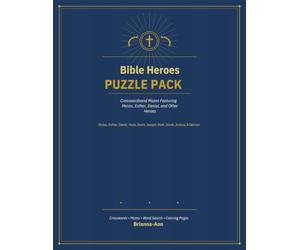 Bible Heroes Puzzle Pack: Featuring Moses, Esther, Daniel, Noah, David, Joseph, Ruth, Jonah, Joshua, and Samson, Crosswords and Mazes Featuring Moses, Esther, Daniel, and Other Heroes