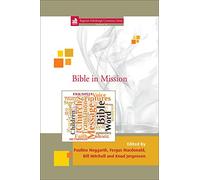 Bible in Mission: 18 (Regnum Edinburgh Centenary)