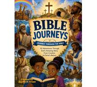 Bible Journeys: Journey through the Bible for Primary Bible Class