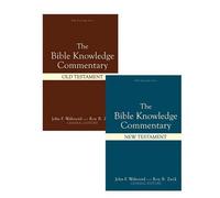 Bible Knowledge Commentary Old Testament and New Testament