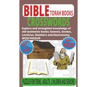 Bible law books Crossword Book | Large Print Old Israelites Journey: 60+ Fun, 6X9 Puzzles from Genesis, Exodus, Leviticus, Numbers to Deuteronomy for Kids, Teens, Adults, and Seniors.