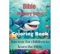 Bible Memory Verse Coloring Book - Fun Way for Children to Learn the Bible: Inspirational Bible Verse Christian Activity Book in Ocean Theme- a Delightful Way to Learn and Memorize the Scripture