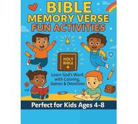 Bible Memory Verse Fun Activity Book for Kids Ages 4-8: Fun Coloring, Games & Devotions to Learn God’s Word