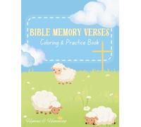 Bible Memory Verses: Coloring & Practice Book