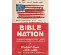Bible Nation: The United States of Hobby Lobby