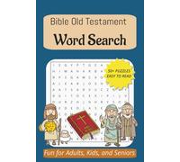 Bible Old Testament Word Search Book: Word Searches with Easy-to-Read Print about the Bible Old Testament and More I 6x9 inches, 110 pages I 50+ Puzzles… Gift for Vacations, Holidays, and Free Times