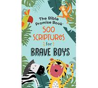 Bible Promise Book: 500 Scriptures for Brave Boys