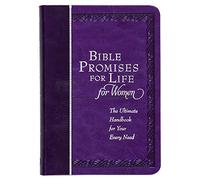 Bible Promises for Life for Women: The Ultimate Handbook for Your Every Need Imitation Leather March 1, 2016