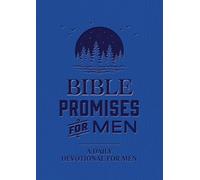 Bible Promises for Men: A Daily Devotional for Men